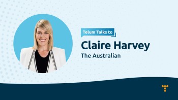 Telum Talks To: Claire Harvey from The Australian