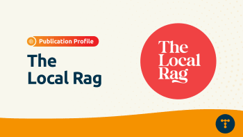 Publication Profile: The Local Rag