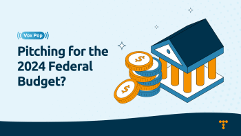 Pitching for the 2024 Federal Budget?